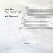 Cover von Arvo Pärt: I Heard a Voice