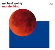 Cover von Michael Wollny: Mondenkind