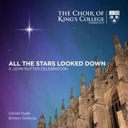 Cover von All the Stars Looked Down: A John Rutter Celebration