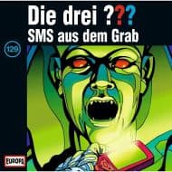 Cover von Die drei Fragezeichen: SMS aus dem Grab