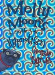Cover von Molly Moon's incredible book of hypnotism