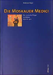 Cover von Die Moskauer Medici