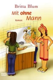 Cover von Mit ohne Mann