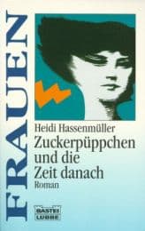 Cover von Zuckerpüppchen und die Zeit danach