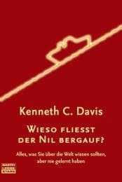 Cover von Wieso fließt der Nil bergauf?