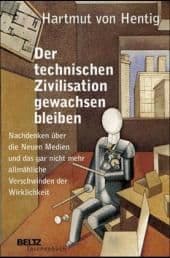 Cover von Der technischen Zivilisation gewachsen bleiben