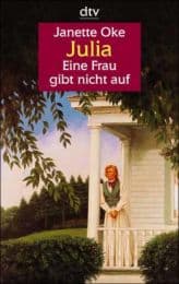Cover von Julia: Eine Frau gibt nicht auf
