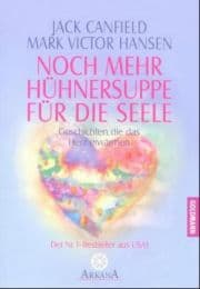 Cover von Noch mehr Hühnersuppe für die Seele