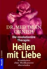 Cover von Die revolutionäre Therapie: Heilen mit Liebe