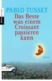 Cover von Das Beste was einem Croissant passieren kann