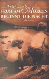 Cover von Früh am Morgen beginnt die Nacht