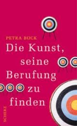 Cover von Die Kunst, seine Berufung zu finden