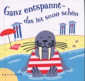 Cover von Ganz entspannt, das ist sooo schön
