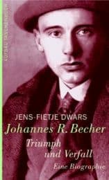 Cover von Johannes R Becher - Verfall und Triumph