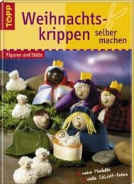 Cover von Weihnachtskrippen selber machen