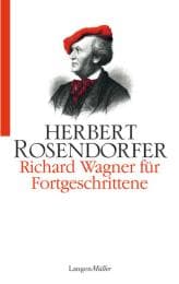 Cover von Richard Wagner für Fortgeschrittene