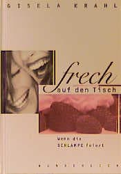 Cover von Frech auf den Tisch