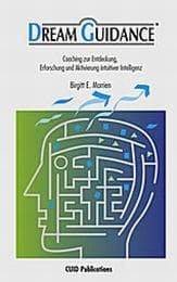 Cover von Dream Guidance - Coaching zur Entdeckung, Erforschung und Aktivierung intuitiver Intelligenz