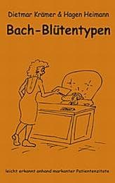 Cover von Bach-Blütentypen leicht erkannt anhand markanter Patientenzitate