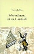 Cover von Schwarzbraun ist die Haselnuß