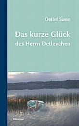 Cover von Das kurze Glück des Herrn Detlevchen