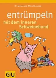 Cover von Entrümpeln mit dem inneren Schweinehund