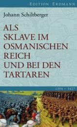 Cover von Als Sklave im Osmanischen Reich und bei den Tartaren