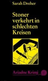 Cover von Stoner verkehrt in schlechten Kreisen