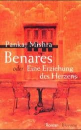 Cover von Benares oder Eine Erziehung des Herzens