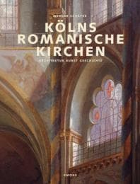 Cover von Kölns Romanische Kirchen