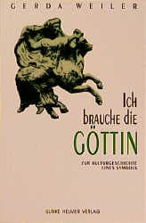 Cover von Ich brauche die Göttin