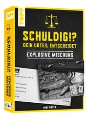 Cover von Schuldig?! Dein Urteil entscheidet - Explosive Mischung