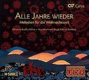 Cover von Alle Jahre Wieder - Melodien für die Weihnachtszeit