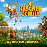 Cover von Die Häschenschule - Jagd nach dem goldenen Ei - Das Hörspiel zum Kinofilm