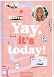Cover von Yay, it's today! Schülerkalender 2023/2024