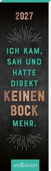 Cover von Lesezeichenkalender Ich kam, sah und hatte direkt keinen Bock mehr 2027