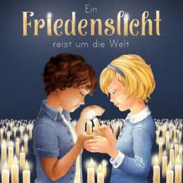 Cover von Ein Friedenslicht reist um die Welt