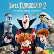 Cover von Hotel Transsilvanien 2 (Das Original-Hörspiel zum Kinofilm)