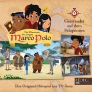 Cover von Folge 2: Gestrandet auf dem Peloponnes / Im Dienste der Kreuzritter von Akkon (Das Original-Hörspiel zur TV-Serie)