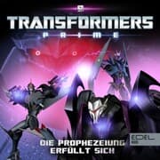 Cover von Folge 9: Die Prophezeiung erfüllt sich (Das Original-Hörspiel zur TV-Serie)