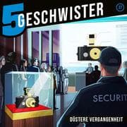 Cover von 5 Geschwister 37 - Düstere Vergangenheit