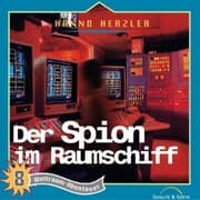 Cover von 08: Der Spion im Raumschiff