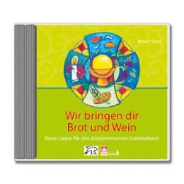 Cover von Wir bringen dir Brot und Wein