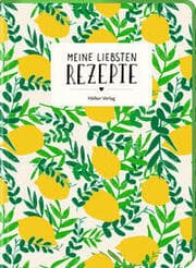 Cover von Meine liebsten Rezepte - Zitronen