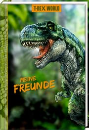 Cover von Freundebuch - Meine Freunde: T-Rex World