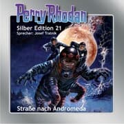 Cover von Perry Rhodan Silber Edition 21: Straße nach Andromeda