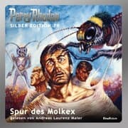 Cover von Perry Rhodan Silber Edition 79: Spur des Molkex