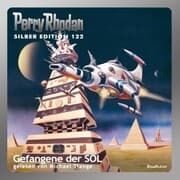 Cover von Perry Rhodan Silber Edition 122: Gefangene der SOL