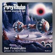 Cover von Perry Rhodan Silber Edition 130: Der Frostrubin