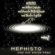 Cover von Mephisto und die Weise Frau